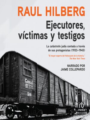 cover image of Ejecutores, víctimas, testigos